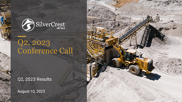 SilverCrest Second Quarter 2023 Results Webcast